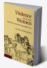 Violence Against Women Under International Human Rights Law