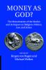 Money as God?
