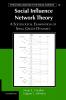 Social Influence Network Theory