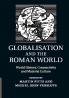 Globalisation and the Roman World