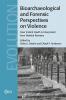 Bioarchaeological and Forensic Perspectives on Violence