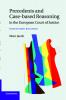 Precedents and Case-Based Reasoning in the European Court of Justice