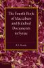 The Fourth Book of Maccabees and Kindred Documents in Syriac