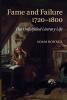 Fame and Failure 1720-1800