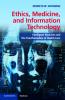 Ethics Medicine and Information Technology