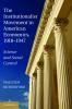 The Institutionalist Movement in American Economics 1918-1947