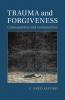 Trauma and Forgiveness