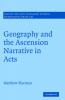 Geography and the Ascension Narrative in Acts