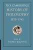 The Cambridge History of Philosophy 1870-1945