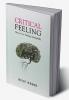 Critical Feeling