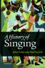A History of Singing