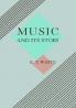 Music and Its Story