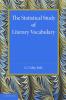 The Statistical Study of Literary Vocabulary