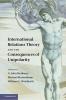 International Relations Theory and the Consequences of Unipolarity