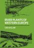 River Plants of Western Europe