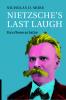 Nietzsche's Last Laugh
