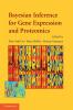 Bayesian Inference for Gene Expression and Proteomics