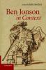 Ben Jonson in Context