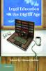 Legal Education in the Digital Age