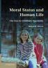 Moral Status and Human Life