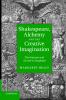 Shakespeare Alchemy and the Creative Imagination