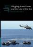 Shipping Interdiction and the Law of the Sea
