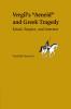 Greek Tragedy in Vergil's Aeneid