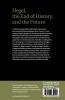 Hegel the End of History and the Future
