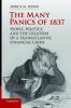 The Many Panics of 1837