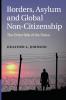 Borders Asylum and Global Non-Citizenship