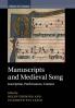 Manuscripts and Medieval Song