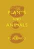 Plants and Animals
