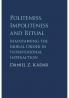 Politeness Impoliteness and Ritual