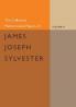 The Collected Mathematical Papers of James Joseph Sylvester