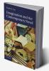 Imagination and the Contemporary Novel