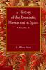 A History of the Romantic Movement in Spain