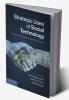 Strategic Uses of Social Technology
