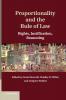 Proportionality and the Rule of Law