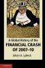 A Global History of the Financial Crash of 2007-2010
