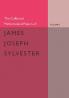 The Collected Mathematical Papers of James Joseph Sylvester