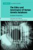 The Ethics and Governance of Human Genetic Databases
