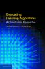 Evaluating Learning Algorithms