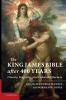 The King James Bible After Four Hundred Years