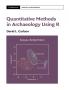 Quantitative Methods in Archaeology Using R