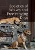Societies of Wolves and Free-ranging Dogs