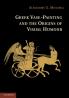 Greek Vase-painting and the Origins of Visual Humour