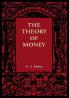The Theory of Money