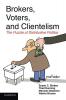 Brokers Voters and Clientelism