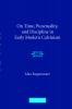 On Time Punctuality and Discipline in Early Modern Calvinism
