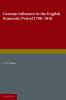 German Influence in the English Romantic Period 1788 1818